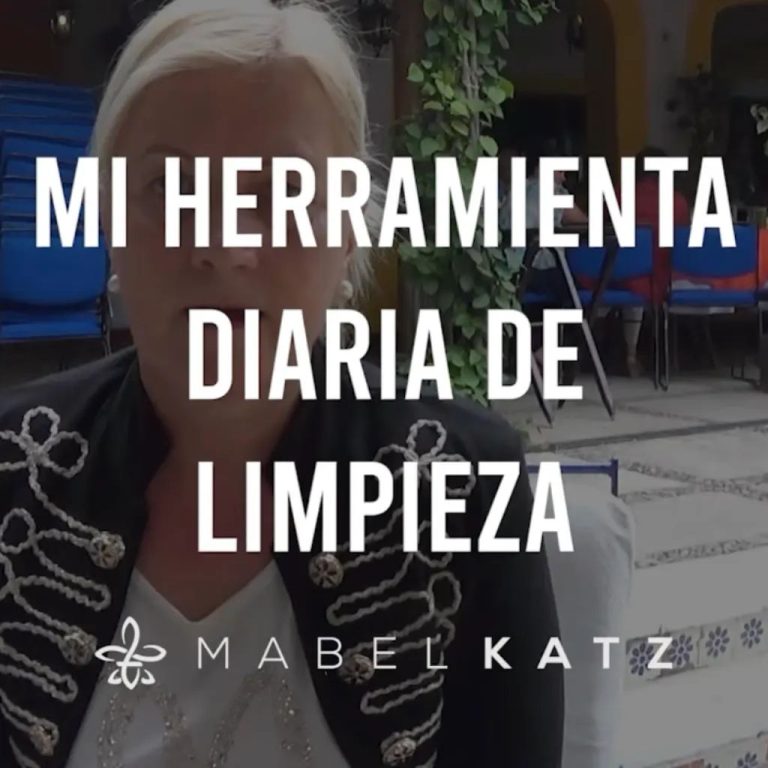 mi herramienta diaria de limpieza Mabel Katz